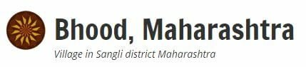 Bhood, Maharashtra